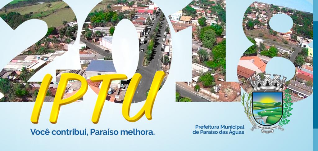 Paraíso das Águas: Em maio vence a primeira parcela do IPTU
