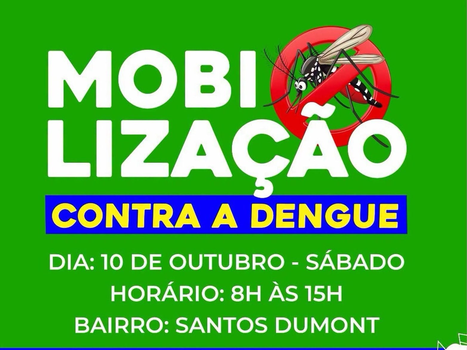 Sábado é dia de combate à Dengue!