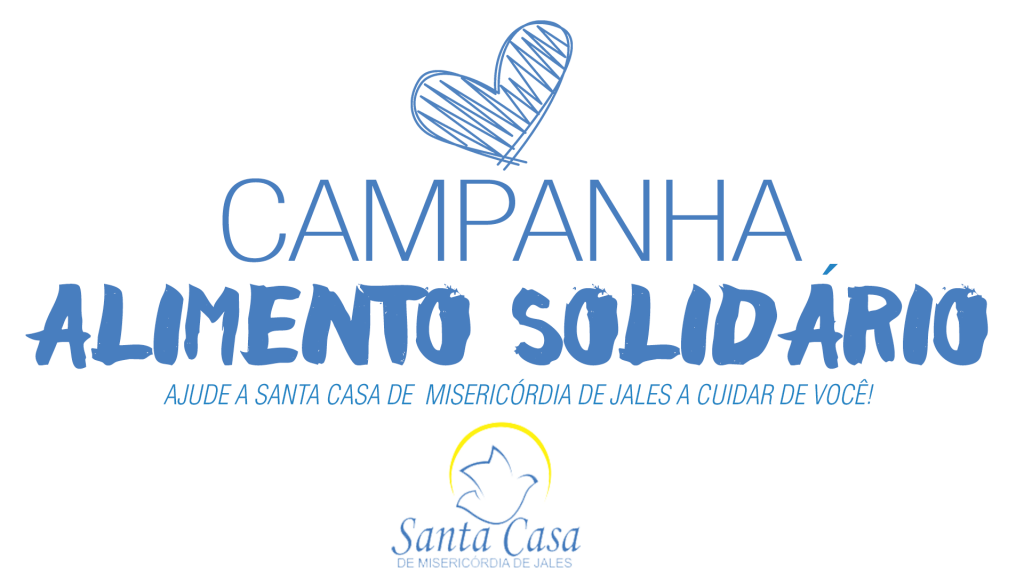 Santa Casa de Jales conta com o apoio dos 16 municípios referenciados através da campanha “Alimento Solidário”