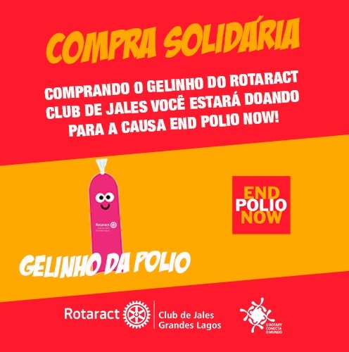 Rotaract Club de Jales Grandes Lagos: Renda de gelinhos vendidos será convertida em prol ao combate da poliomielite