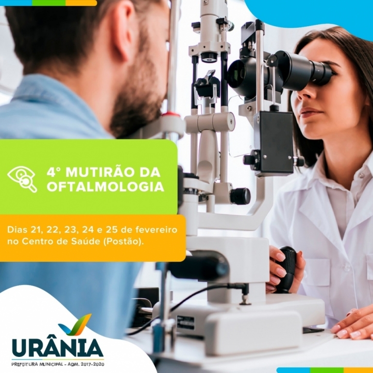 Prefeitura de Urânia realizará 4º Mutirão da Oftalmologia nos dias de Carnaval