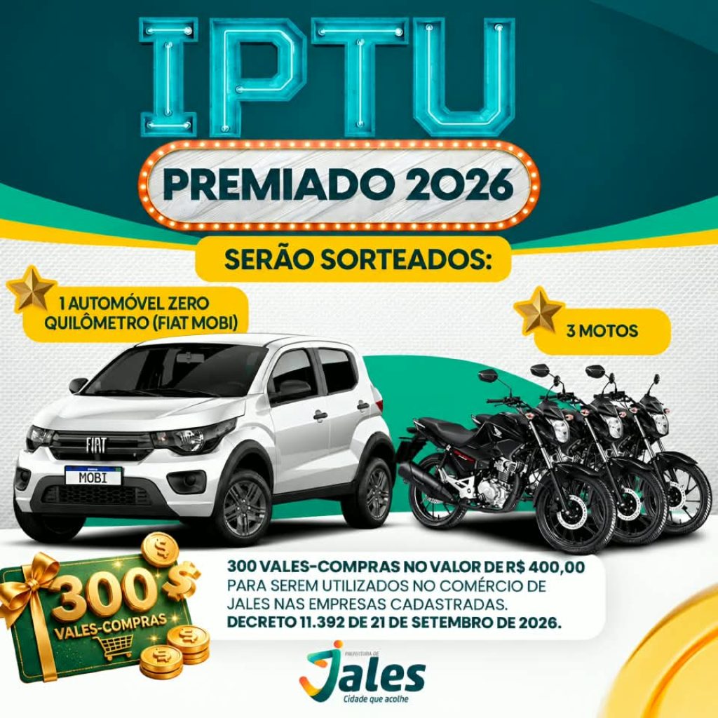 Prefeitura de Jales vai sortear carro 0 km, três motos e 300 vales-compras na campanha IPTU Premiado 2026